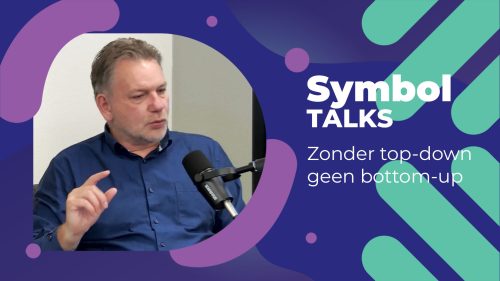 Zonder top-down geen bottom-up